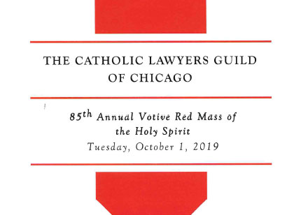 Catholic Lawyers Guild of Chicago Red Mass & Reception